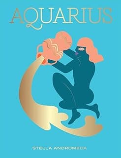 Aquarius: Harness the Power of the Zodiac (Astrology, Star Sign) - Produto 7 mais recomendado com 4.6 estrelas