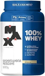 Max Titanium 100% Whey - 900G Baunilha - - Produto 2 mais recomendado com 4.7 estrelas