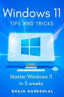 Windows 11 Tips and Tricks: Master Windows 11 in 3 Weeks - Produto 3 mais recomendado com 4.8 estrelas