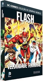 Dc Graphic Novels Ed. 94 - Flash: Velocidade Terminal - Produto 1 mais recomendado com 4.7 estrelas
