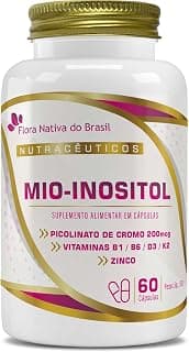 MIO-INOSITOL 500MG 60 CAPS (Mio-Inositol + associacoes) - Flora Nativa do Brasil - Produto 1 mais recomendado com 4.6 estrelas