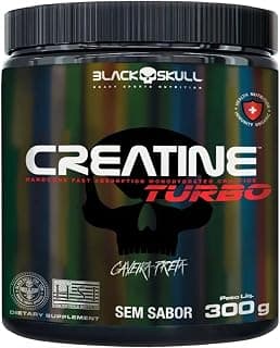 Creatine Turbo – sem sabor - Pote 300g - Black Skull - Suplementação para Treino, Performance, Ganho Muscular, Hipertrofia, Força e Resistência - Produto 10 mais recomendado com 4.6 estrelas